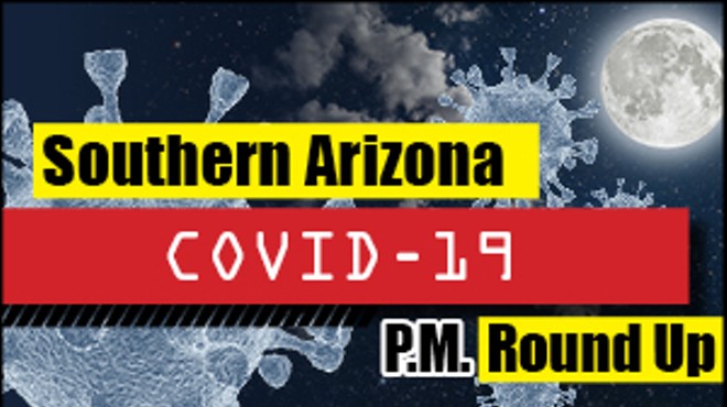 Your Southern AZ COVID-19 PM Update for Friday, August 7: What We've Covered Today